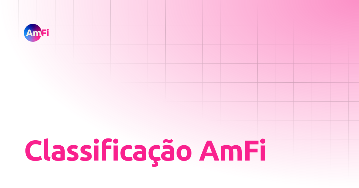 Classificação AmFi | AmFi Whitepaper (PT)